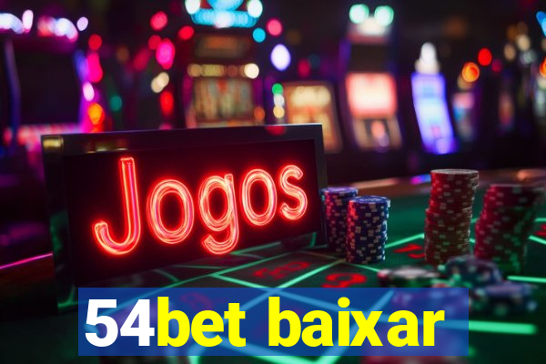 54bet baixar